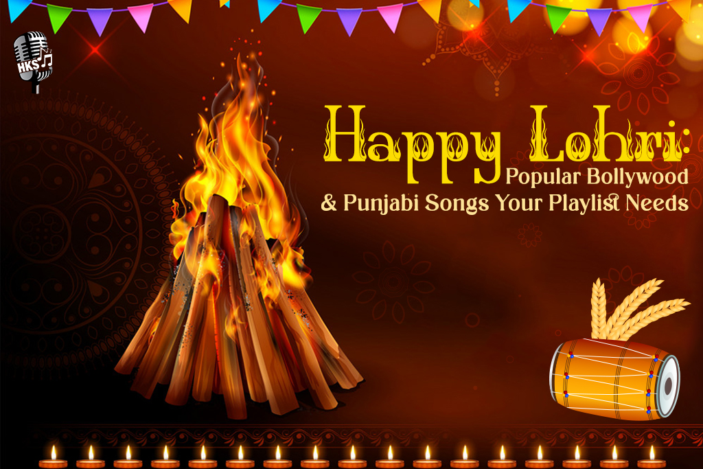 Happy‌ ‌Lohri‌ ‌:‌ ‌Popular‌ ‌Bollywood‌ ‌&‌ ‌Punjabi‌ ‌Songs‌ ‌Your‌ ‌Playlist‌ ‌Needs‌ ‌